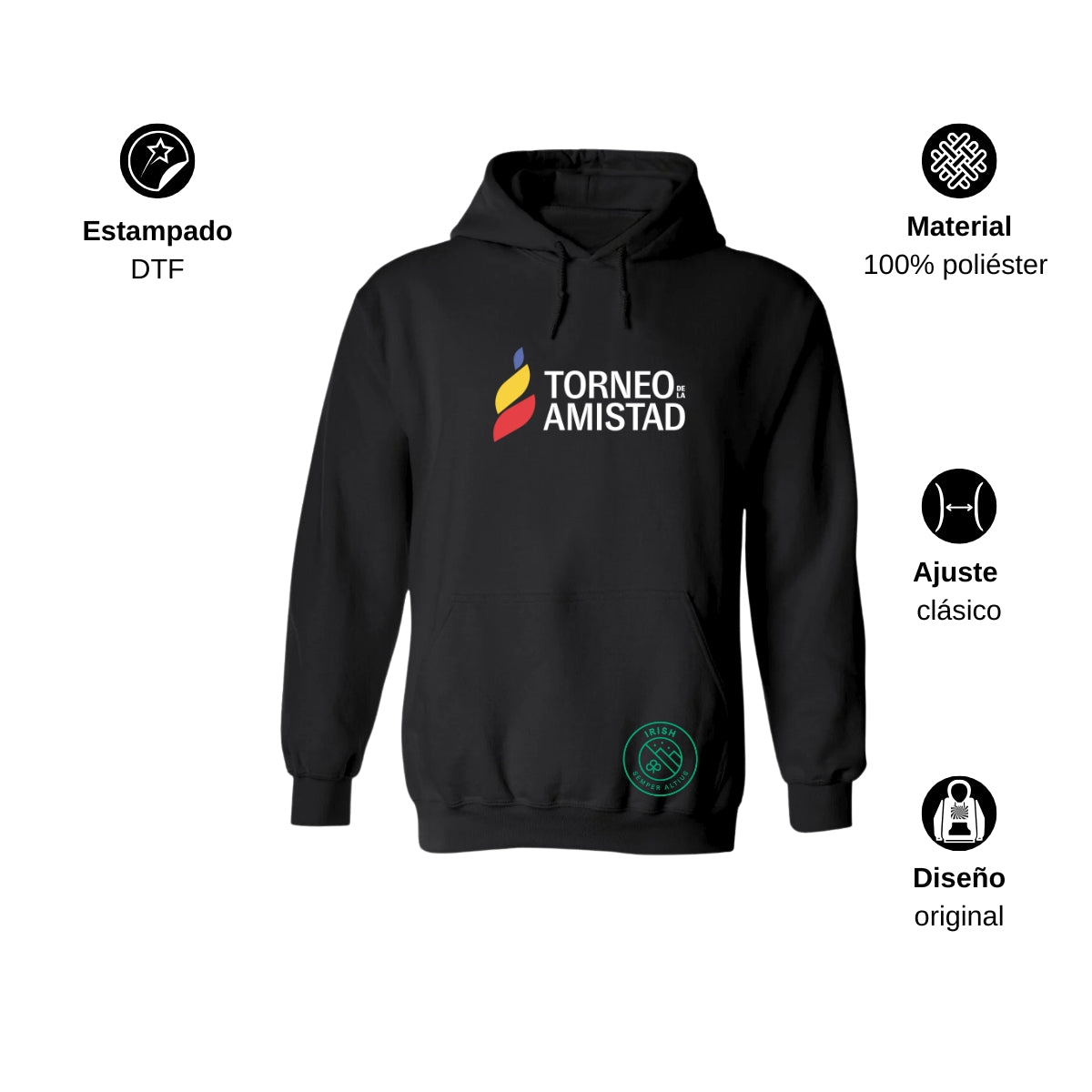 Sudadera Hoodie Unisex Poliéster Torneo de la Amistad D3T Irish