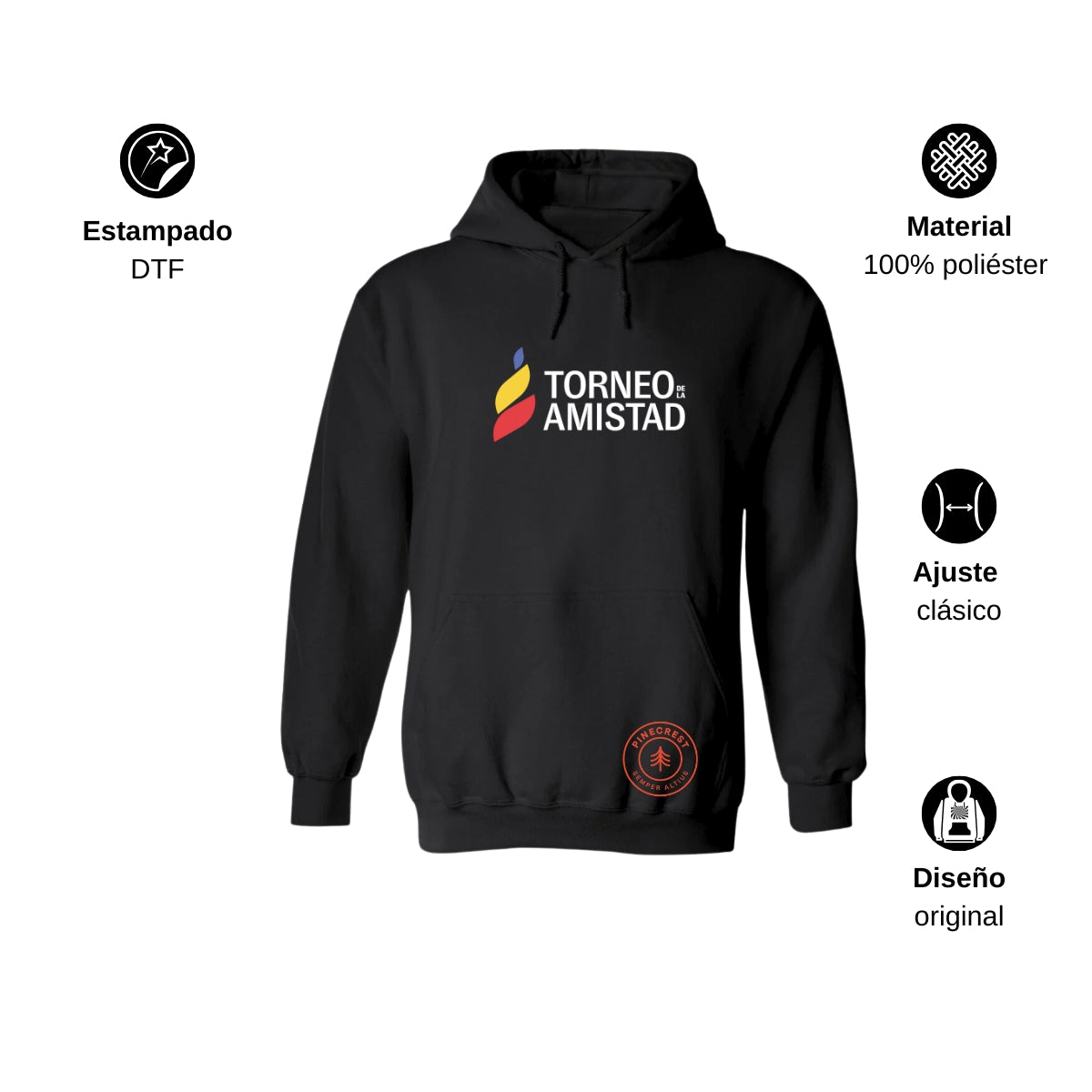 Sudadera Hoodie Unisex Poliéster Torneo de la Amistad D3T Pinecrest