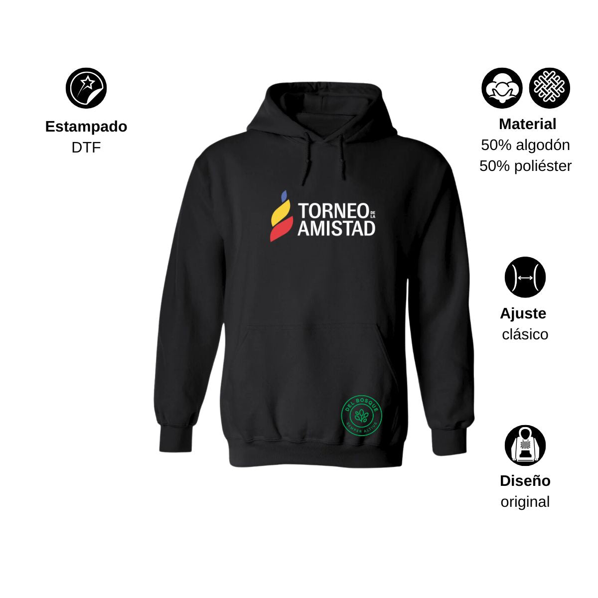 Sudadera Hoodie Unisex Algodón Poliéster Torneo de la Amistad D3T Del Bosque