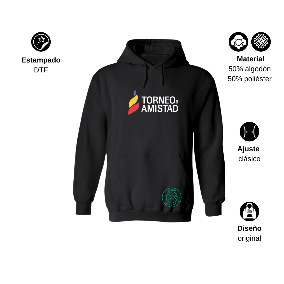 Sudadera Hoodie Unisex Algodón Poliéster Torneo de la Amistad D3T Irish