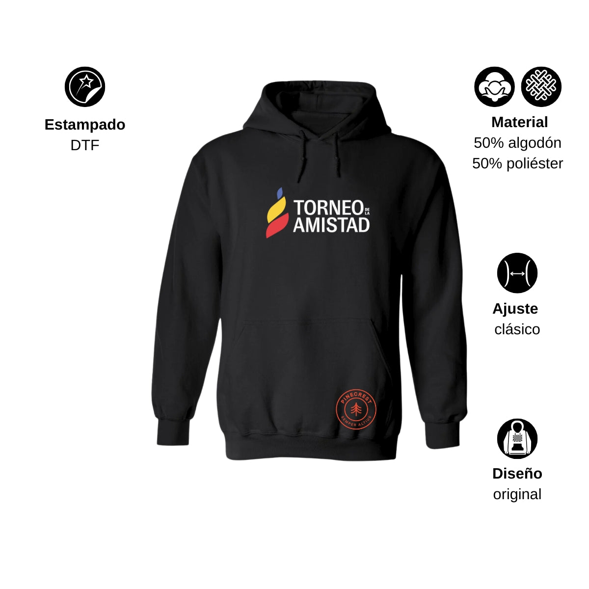 Sudadera Hoodie Unisex Algodón Poliéster Torneo de la Amistad D3T Pinecrest